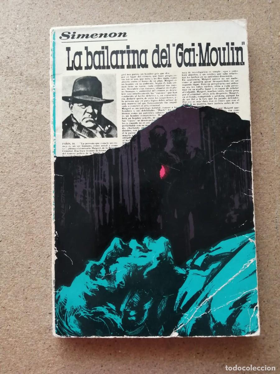 Libros de segunda mano: LA BAILARINA DEL GAI MOULIN (GEORGES SIMENON)