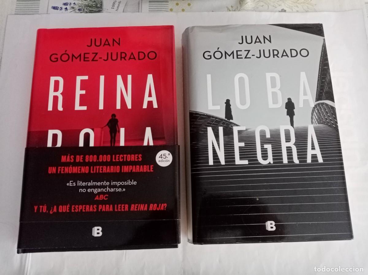 Libros de segunda mano: REINA ROJA / LOBA NEGRA . Juan G&oacute;mez Jurado ( EDICIONES B )