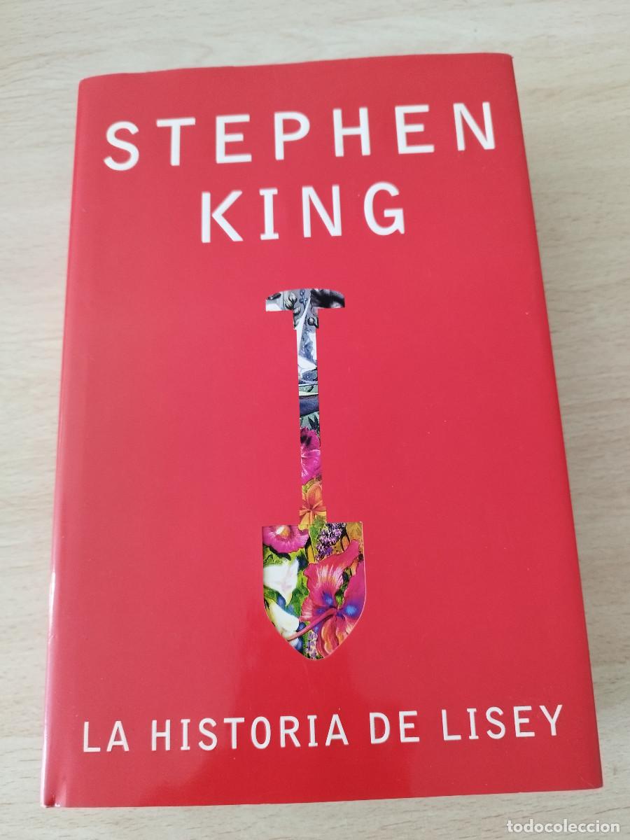Libros de segunda mano: La Historia de Lisey Stephen King Plaza & Jan&eacute;s Tapa dura Primera edici&oacute;n 2007 Incluye el marcap&aacute;gi