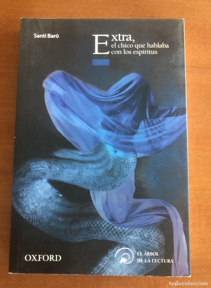 Libros de segunda mano: Extra, el chico que hablaba con los esp&iacute;ritus