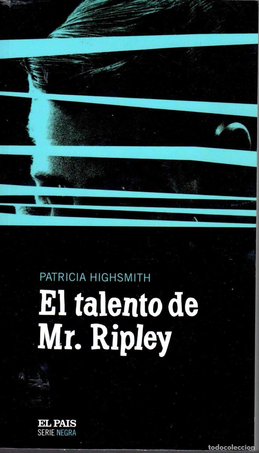 Libros de segunda mano: El Talento de Mr. Ripley - Highsmith, Patricia - Diario el Pa&iacute;s - Serie Negra