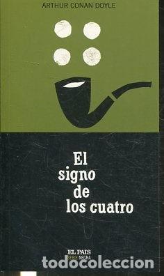 Libros de segunda mano: El Signo de los Cuatro - Doyle, Arthur Conan - Diario el Pa&iacute;s - Serie Negra