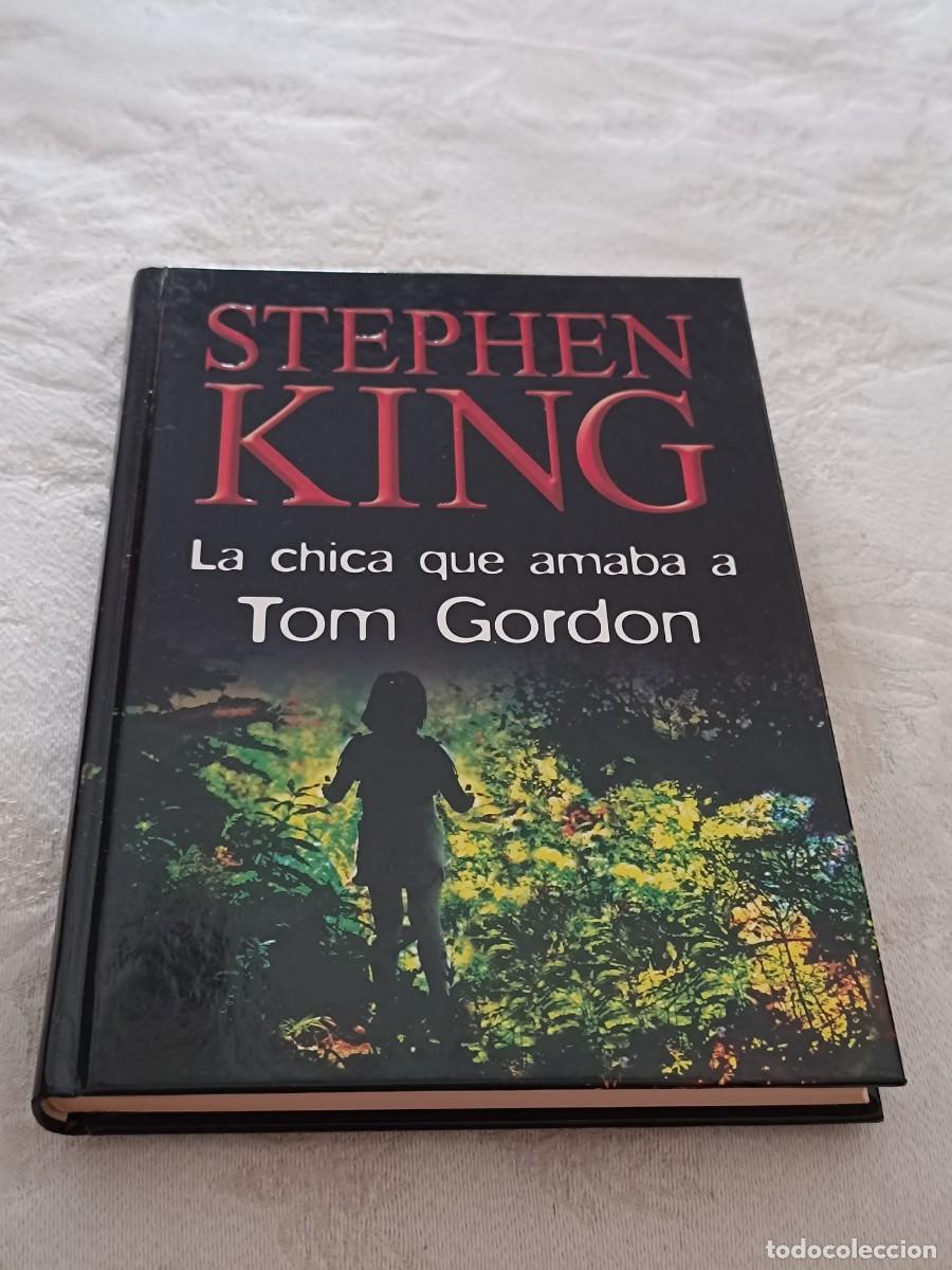 Libros de segunda mano: La chica que amaba a Tom Gordon de Stephen King