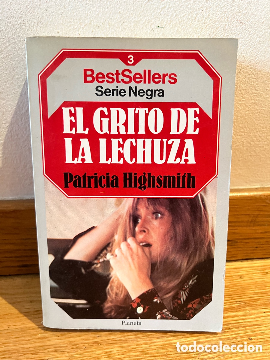 Libros de segunda mano: EL GRITO DE LA LECHUZA Patricia Highsmith