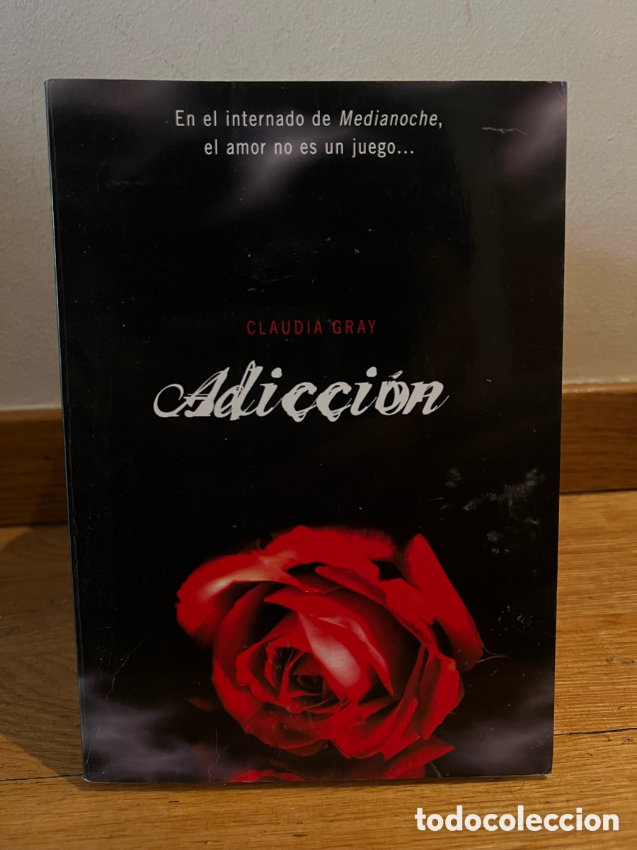 Libros de segunda mano: CLAUDIA GRAY Adicci&oacute;n