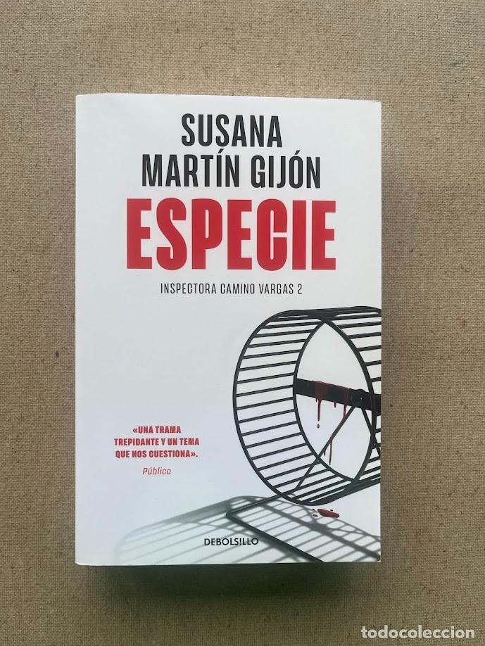 Libros de segunda mano: Especie / Inspectora Camino Vargas 2 / Susana Mart&iacute;n Gij&oacute;n / Debolsillo /