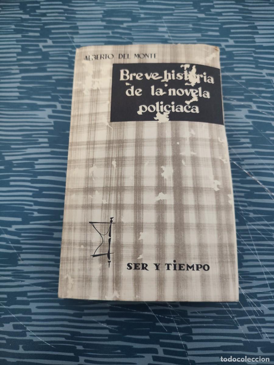 Libros de segunda mano: BREVE HISTORIA DE LA NOVELA POLIACA, ALBERTO DEL MONTE,TAURUS EDITORIAL ,1962,233 P&Aacute;GINAS.