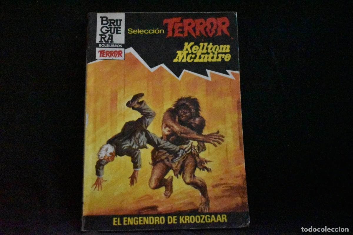 Libros de segunda mano: SELECCI&Oacute;N TERROR N&ordm; 544. EL ENGENDRO DE KROOZGAAR. KELLTOM MCINTIRE. BOLSILIBROS BRUGUERA