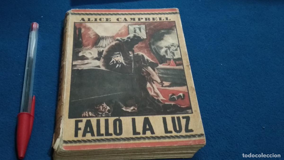 Libros de segunda mano: EL ELEFANTE BLANCO N&ordm; 61 - ALICE CAMPBELL - FALL&Oacute; LA LUZ - 1945 - SATURNINO CALLEJA
