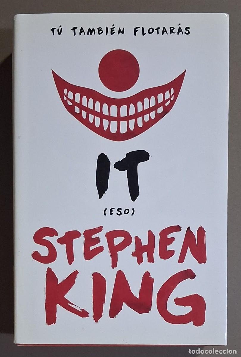 Libros de segunda mano: It. Eso. Stephen King. DeBolsillo 2017. 1&ordf; 21,5 cm. Como nuevo