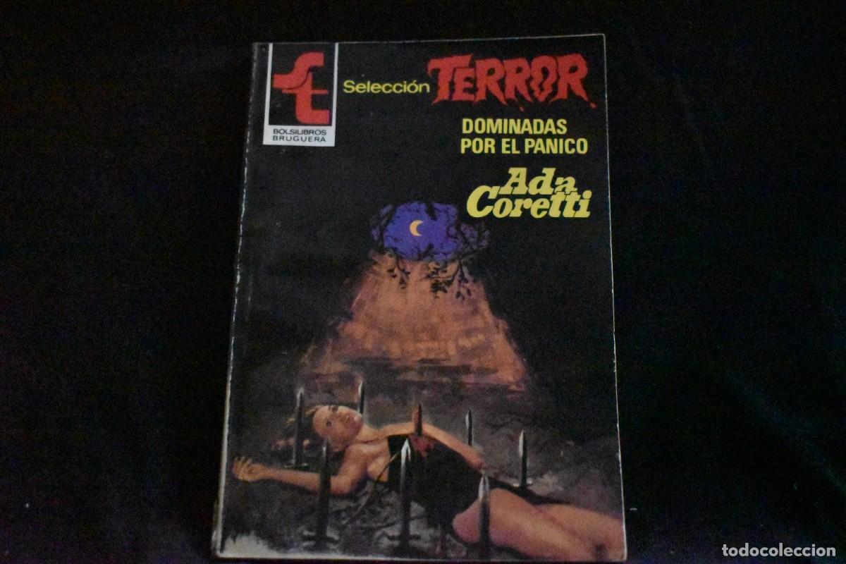 Libros de segunda mano: SELECCI&Oacute;N TERROR N&ordm; 504. DOMINADAS POR EL P&Aacute;NICO. ADA CORETTI. BOLSILIBROS BRUGUERA