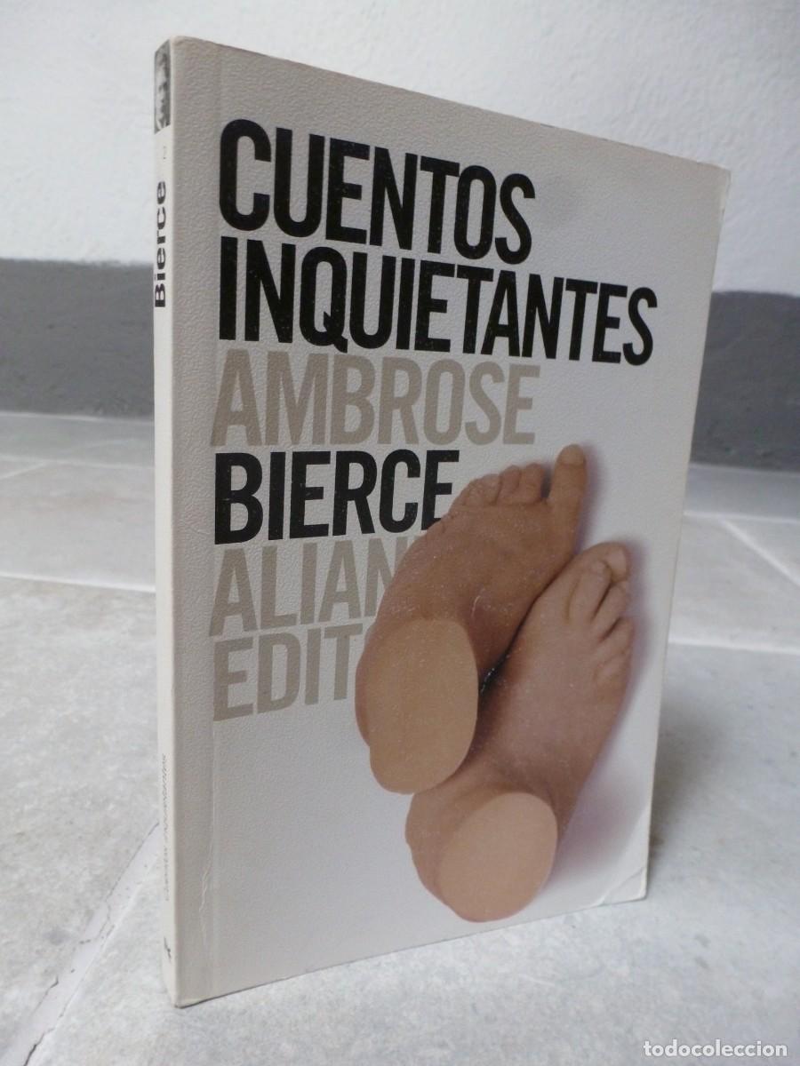 Libros de segunda mano: CUENTOS INQUIETANTES. AMBROSE BIERCE. ALIANZA EDITORIAL