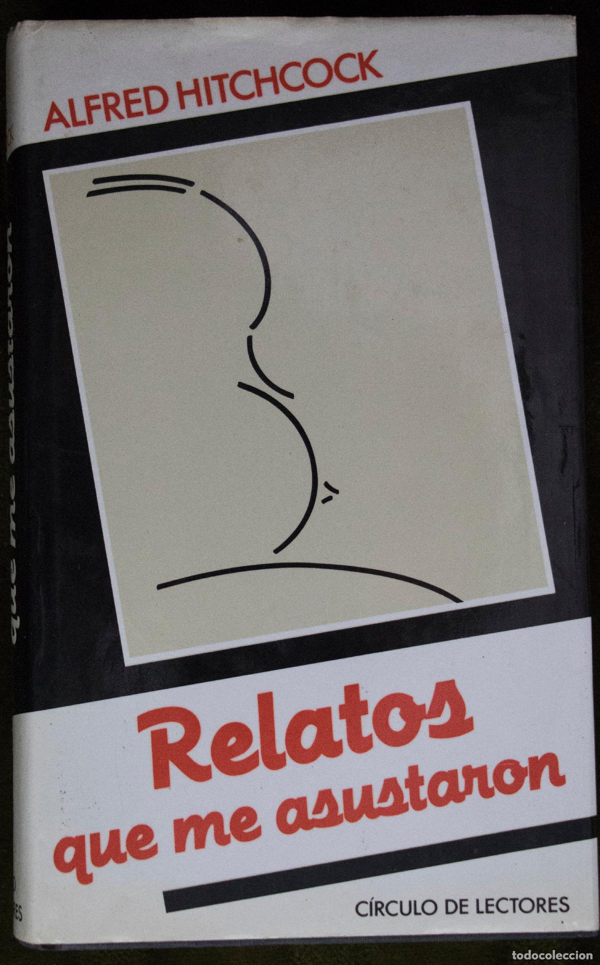 Libros de segunda mano: RELATOS QUE ME ASUSTARON, de Alfred Hitchcock.