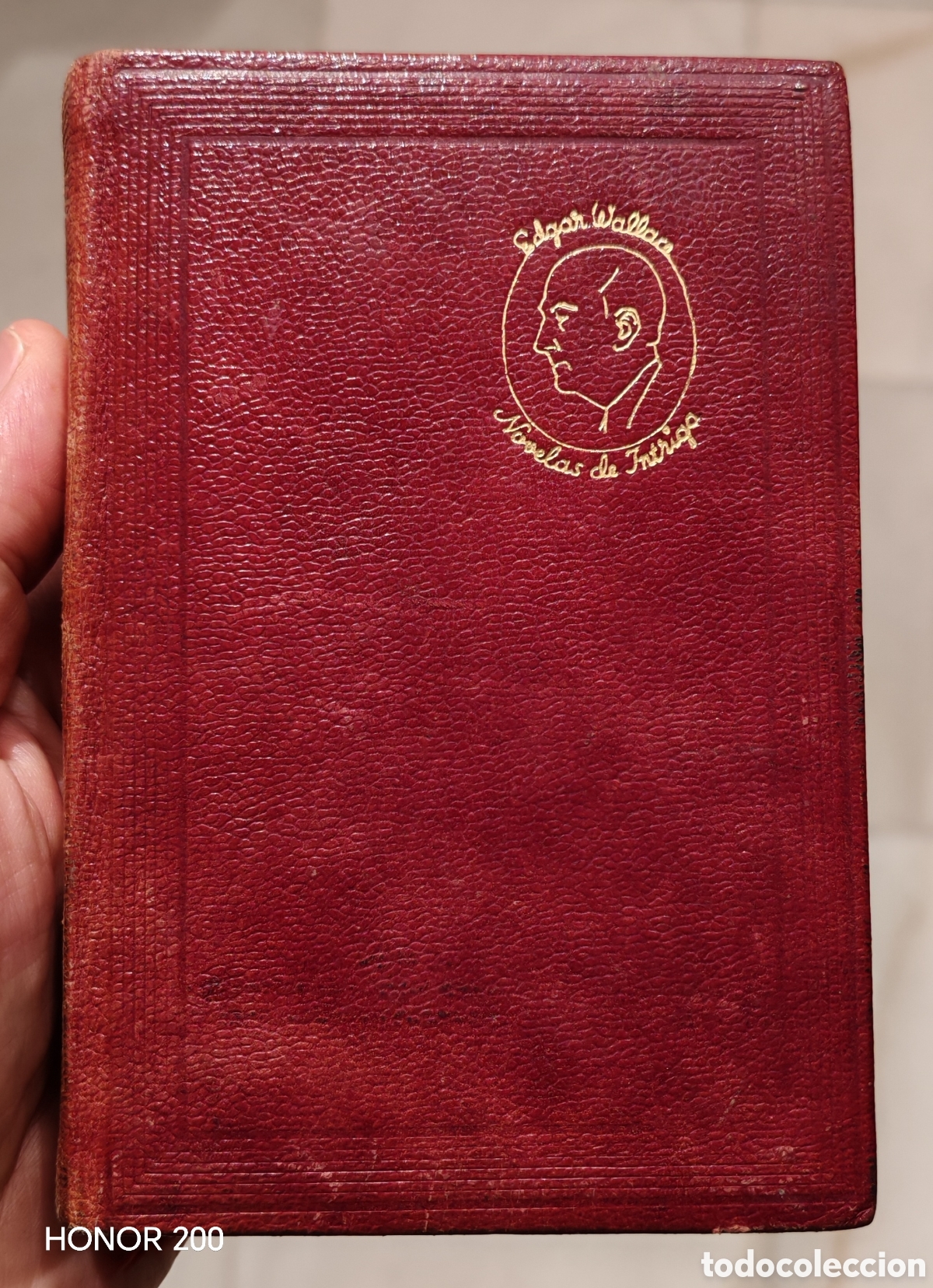 Libros de segunda mano: Edgar Wallace - Tomo I de - Novelas de Intriga - Ed. Aguilar. Madrid 1949