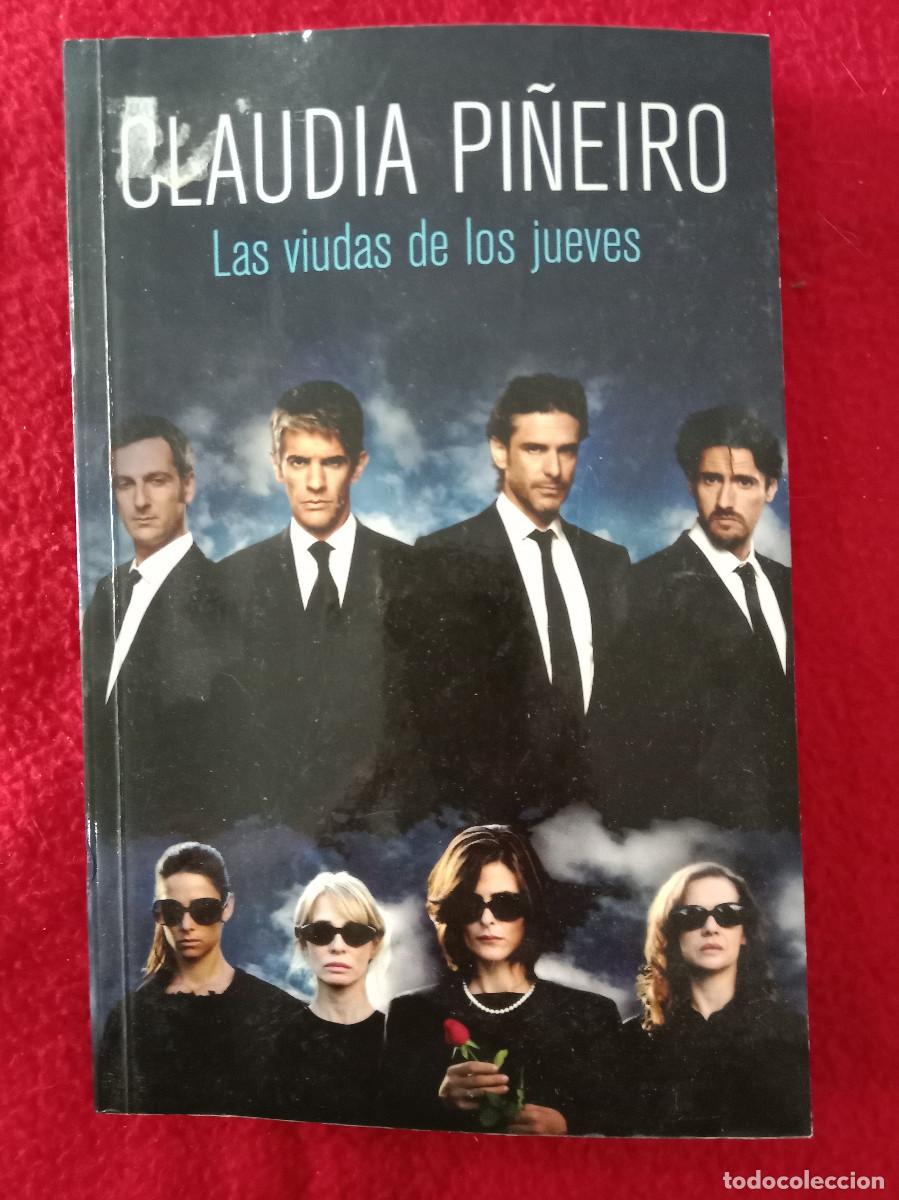 Libros de segunda mano: Las Viudas de los Jueves - Claudia Pi&ntilde;eiro - Edit. El Pa&iacute;s, S.L. 2013