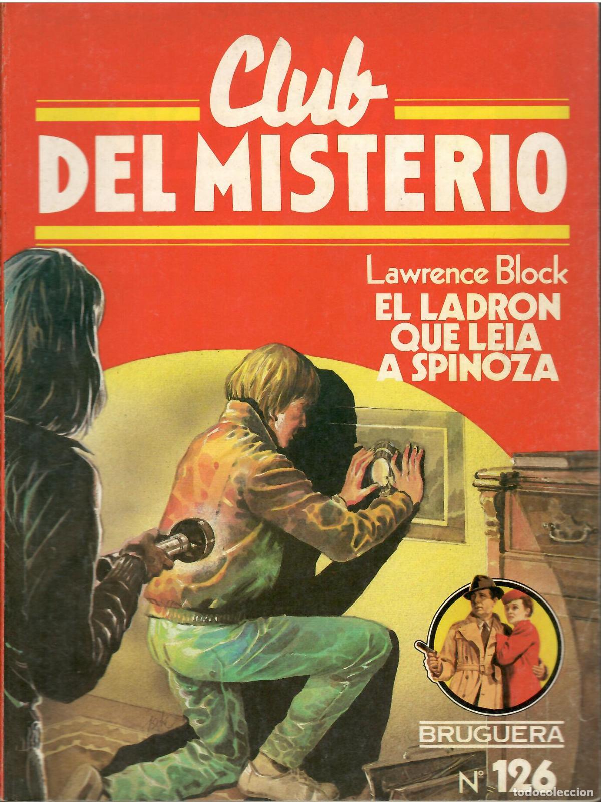 Libros de segunda mano: Club del misterio, n&ordm; 126: El ladron que leia a Spinoza; Bruguera