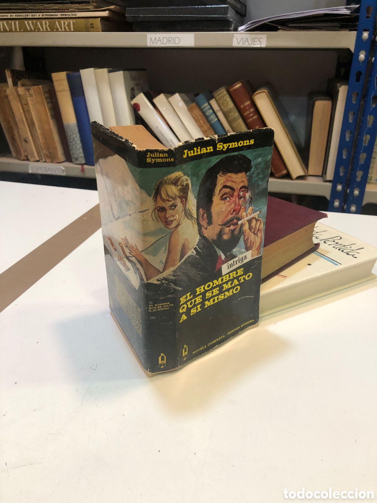 Second hand books: El hombre que se mat&oacute; a s&iacute; mismo - Julian Symons