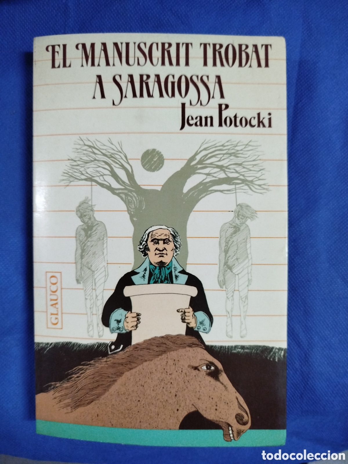 Libros de segunda mano: Jan Potocki, El manuscrit trobat a Saragossa