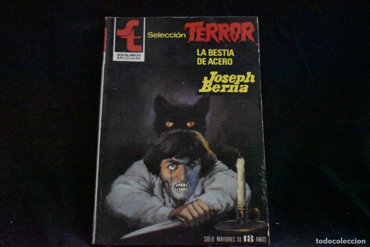 Libros de segunda mano: SELECCI&Oacute;N TERROR N&ordm; 490. LA BESTIA DE ACERO. JOSEPH BERNA. BOLSILIBROS BRUGUERA