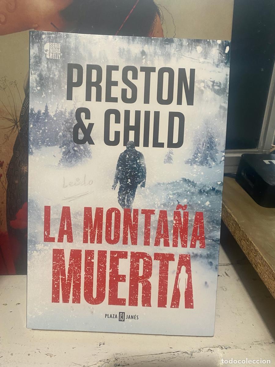 Libros de segunda mano: PRESTON Y CHILD, LA MONTA&Ntilde;A MUERTA, EDT. PLAZA JANES