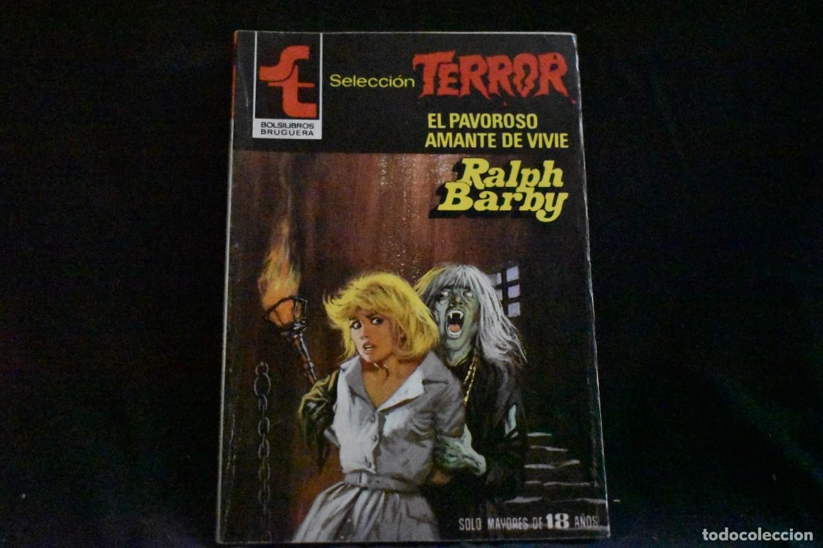 Libros de segunda mano: SELECCI&Oacute;N TERROR N&ordm; 456. EL PAVOROSO AMANTE DE VIVIE. RALPH BARBY. BOLSILIBROS BRUGUERA