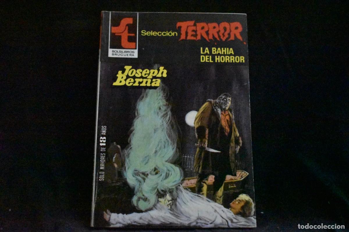 Libros de segunda mano: SELECCI&Oacute;N TERROR N&ordm; 454. LA BAHIA DEL HORROR. JOSEPH BERNA. BOLSILIBROS BRUGUERA