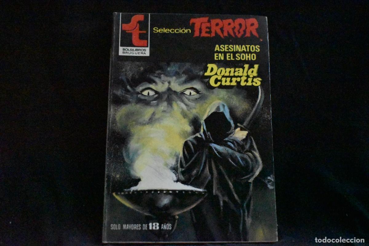 Libros de segunda mano: SELECCI&Oacute;N TERROR N&ordm; 451. ASESINATOS EN EL SOHO. DONALD CURTIS. BOLSILIBROS BRUGUERA EXCELENTE