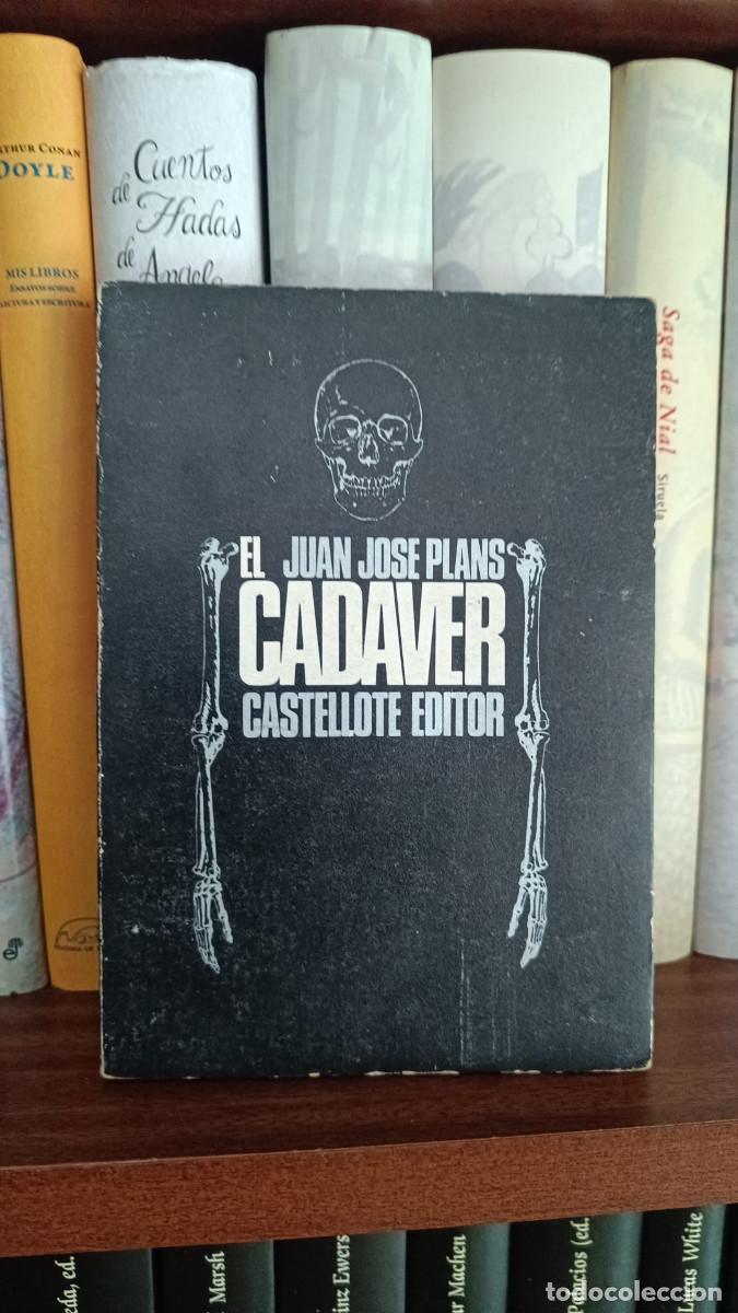 Libros de segunda mano: EL CAD&Aacute;VER &ndash; JUAN JOS&Eacute; PLANS &ndash; 1&ordf; EDICI&Oacute;N 1973 &ndash; CASTELLOTE EDITOR