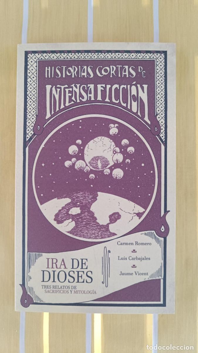 Libros de segunda mano: IRA DE DIOSES. Tres relatos de sacrificios y mitolog&iacute;a. Pulpture, 2018