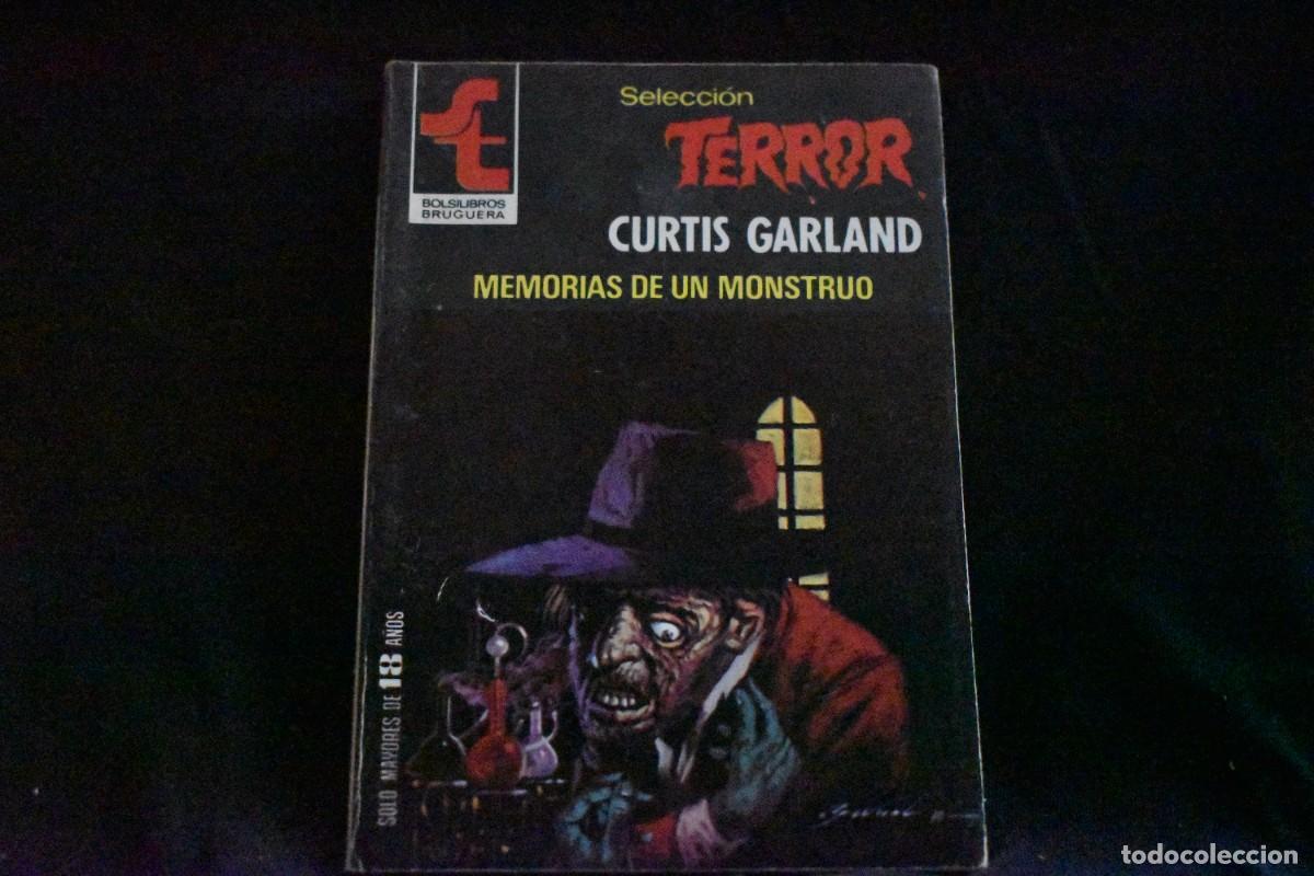 Libros de segunda mano: SELECCI&Oacute;N TERROR N&ordm; 438. MEMORIAS DE UN MONSTRUO. CURTIS GARLAND. BOLSILIBROS BRUGUERA MUY BUENO