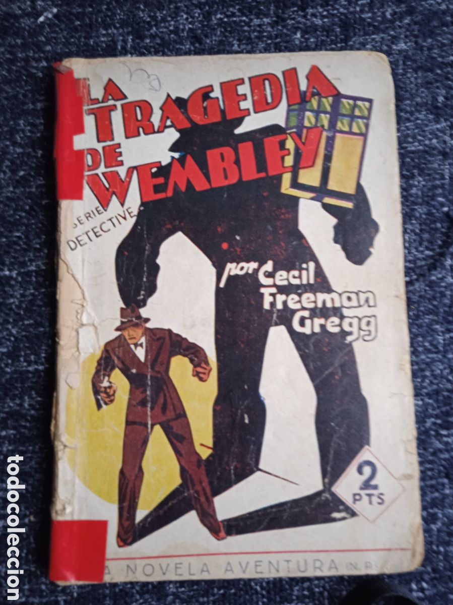 Libri di seconda mano: LA TRAGEDIA DE WEMBLEY. / CECIL FREEMAN GREGG