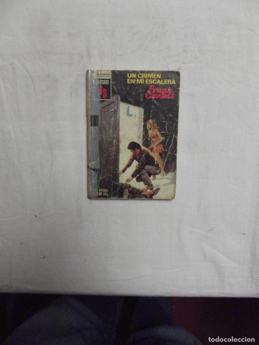 Libros de segunda mano: NOVELA POLICIACA - UN CRIMEN EN MI ESCALERA POR FRANK CAUDETT ( MUY USADA )