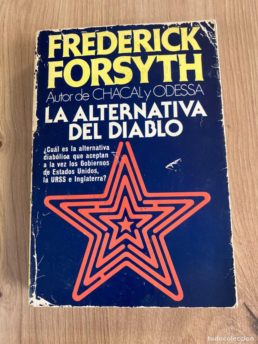 Libros de segunda mano: La alternativa del diablo Frederick Forsyth