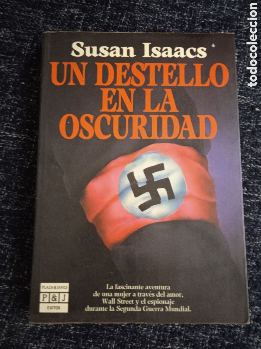 Libros de segunda mano: UN DESTELLO EN LA OSCURIDAD / SUSAN ISAACS