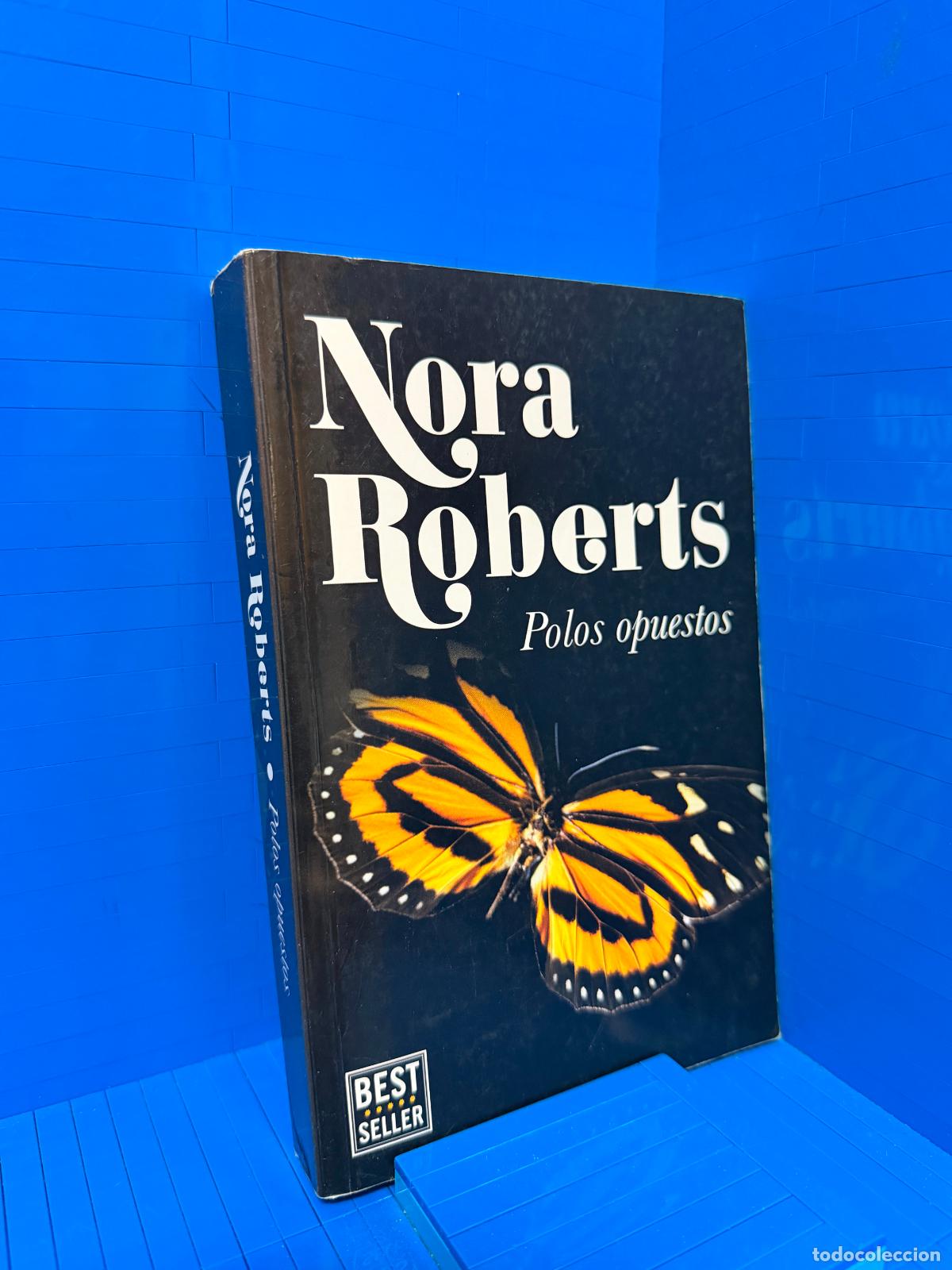 Libros de segunda mano: POLOS OPUESTOS &ndash; ED. PENGUIN RANDOM HOUSE GRUPO EDITORIAL &ndash; 2018 &ndash; NORA ROBERTS