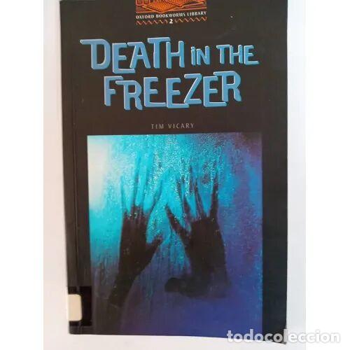 Libros de segunda mano: Oxford Bookworms 2. Death In The Freezer - Varios Autores - Oxford, lecturas Ingles - Bookworms Libr