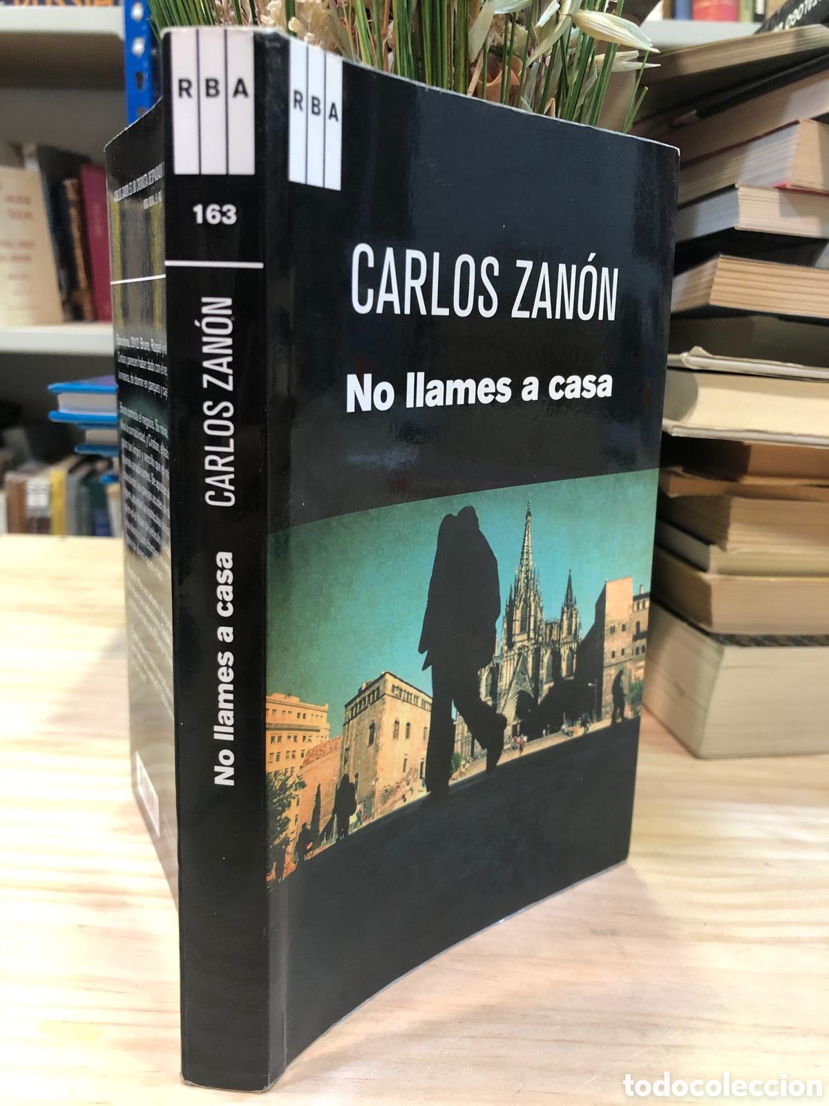 Second hand books: No Ilames a casa - Carlos Zan&oacute;n