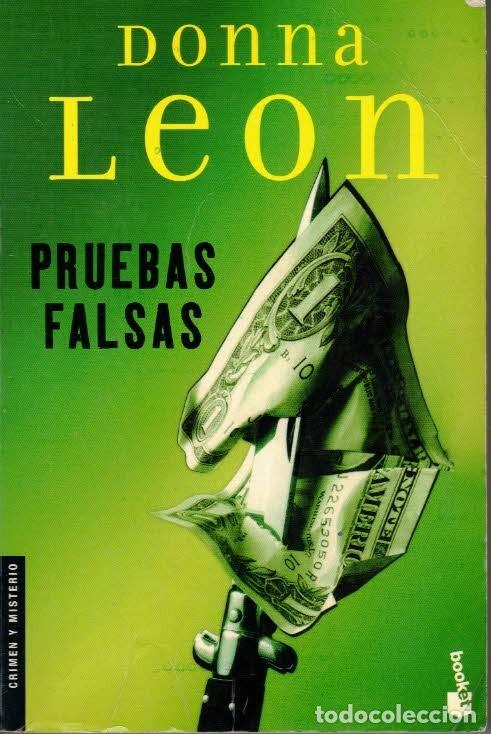 Libros de segunda mano: Dona Le&oacute;n. Pruebas falsas