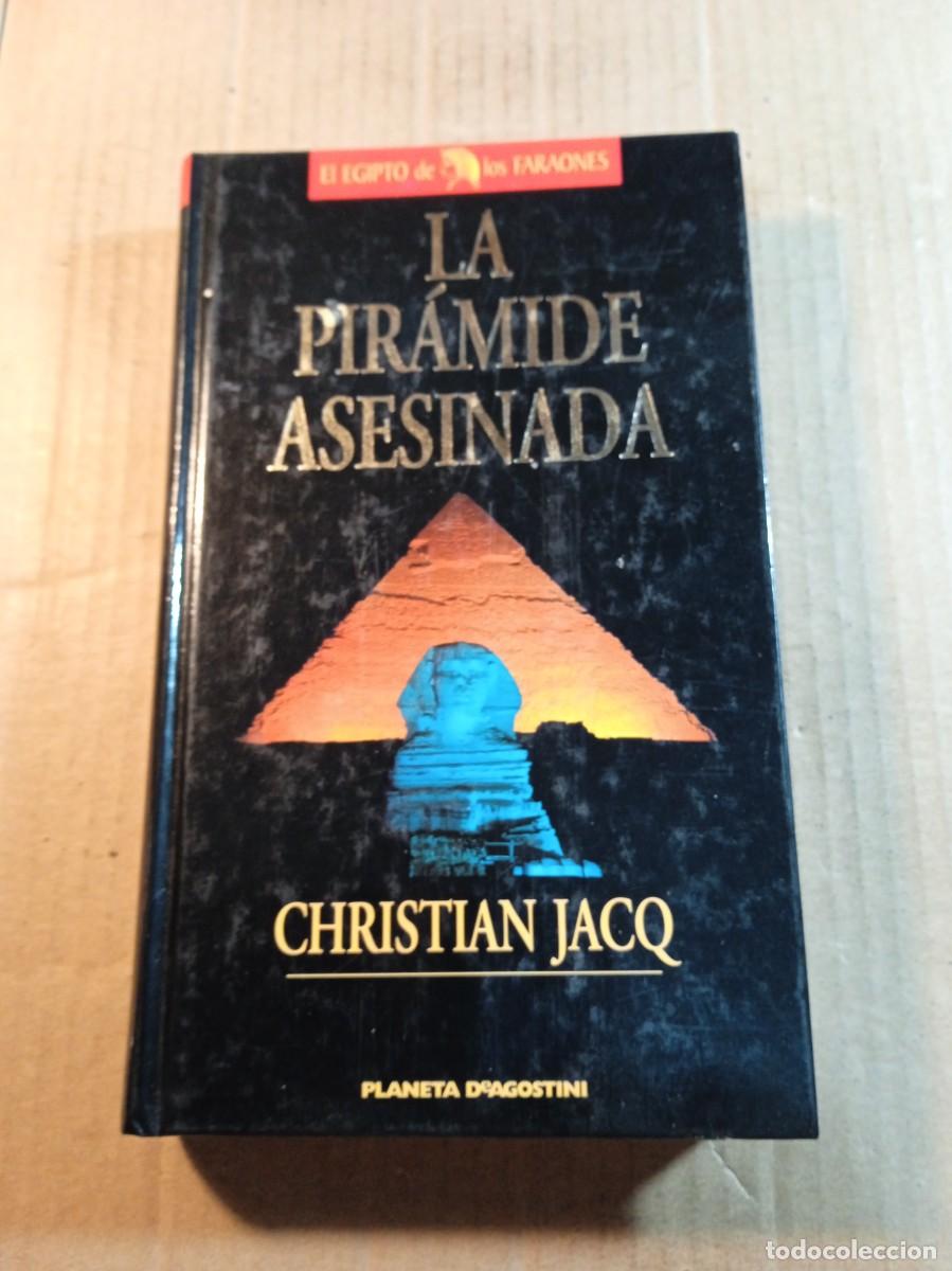 Gebrauchte B&uuml;cher: LA PIRAMIDE ASESINADA DE CHRISTIAN JACQ
