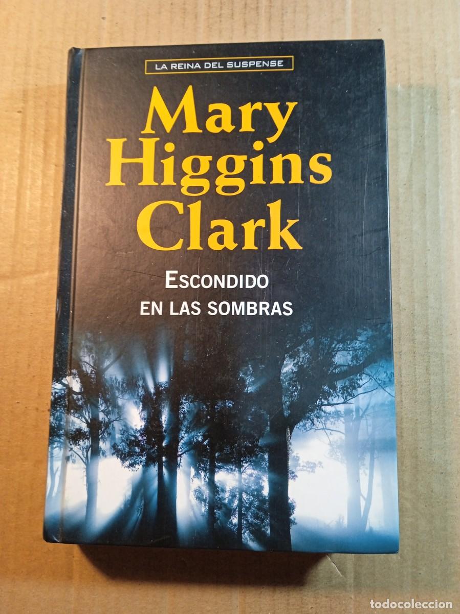 Gebrauchte B&uuml;cher: ESCONDIDO EN LAS SOMBRAS DE MARY HIGGINS CLARK
