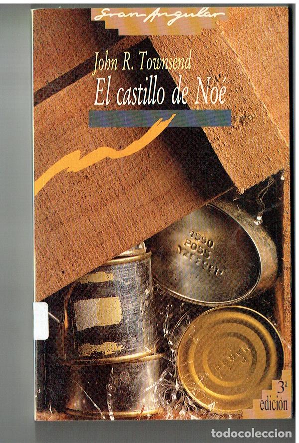 Libros de segunda mano: EL CASTILLO DE NO&Eacute;. JOHN R. TOWNSEND. GRAN ANGULAR. 1988. (ST/PR1)