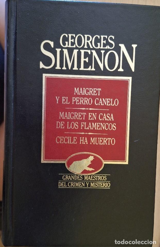 Libros de segunda mano: MAIGRET Y EL PERRO CANELO. MAIGRET EN CASA DE LOS FLAMENCOS. CECILE HA MUERTO. - SIMENON, Georges.