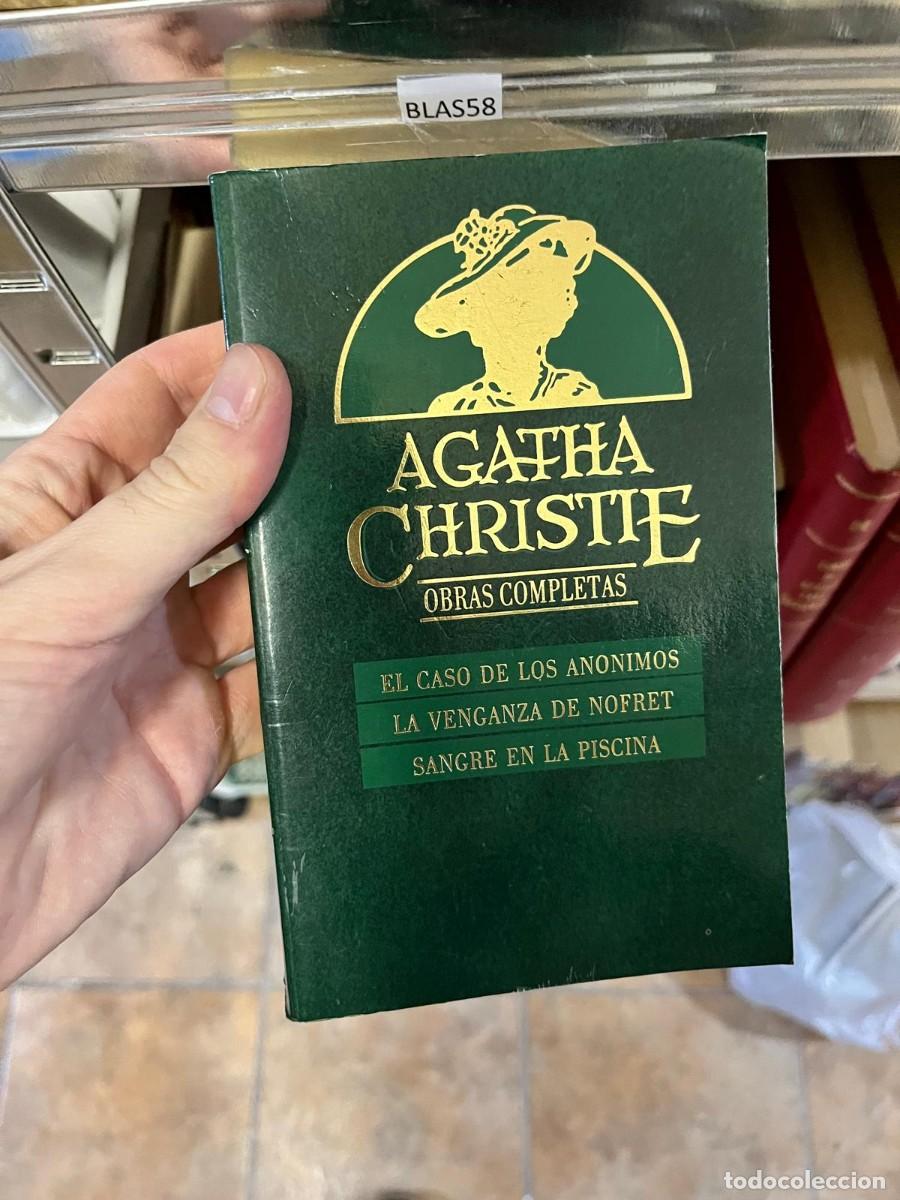 Libros de segunda mano: BLAS58 AGATHA CHRISTIE OBRAS COMPLETAS EL CASO DE LOS ANONIMOS LA VENGANZA DE NOFRET SANGRE EN L