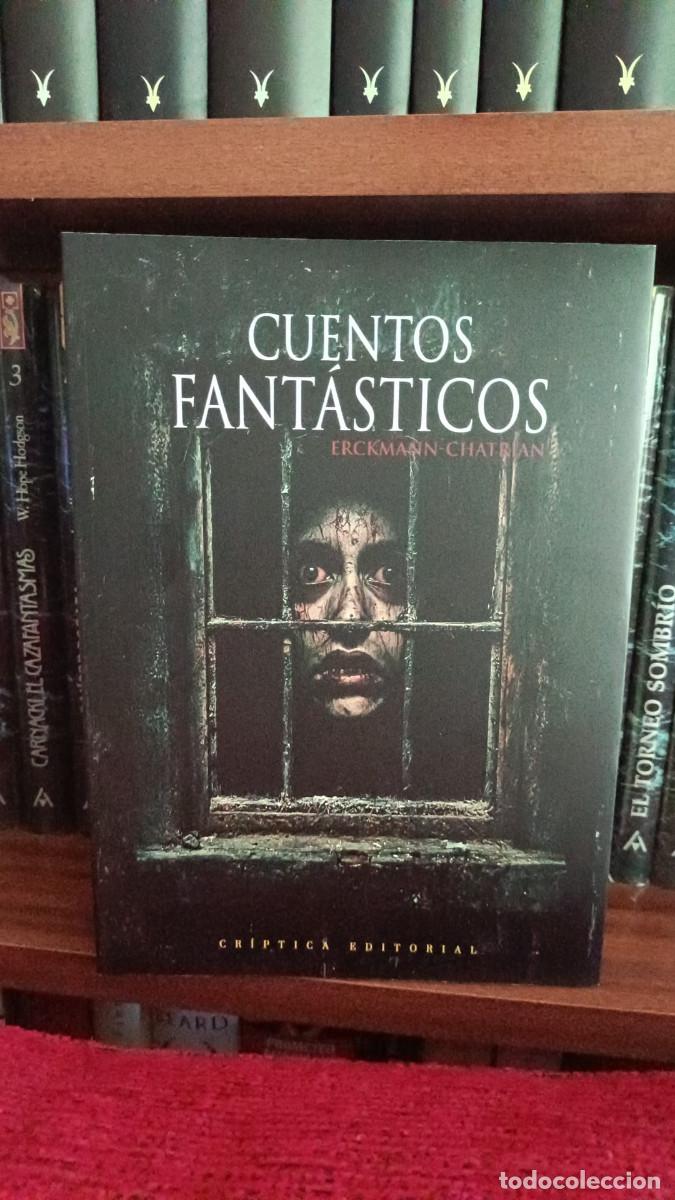 Libros de segunda mano: Cuentos Fant&aacute;sticos | Erckmann-Chatrian | 1.&ordf; edici&oacute;n 2025 | Cr&iacute;ptica editorial