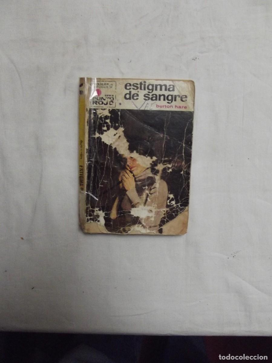 Libros de segunda mano: NOVELA POLICIACA - ESTIGMA DE SANGRE POR BURTON HARE ( MUY USADA )