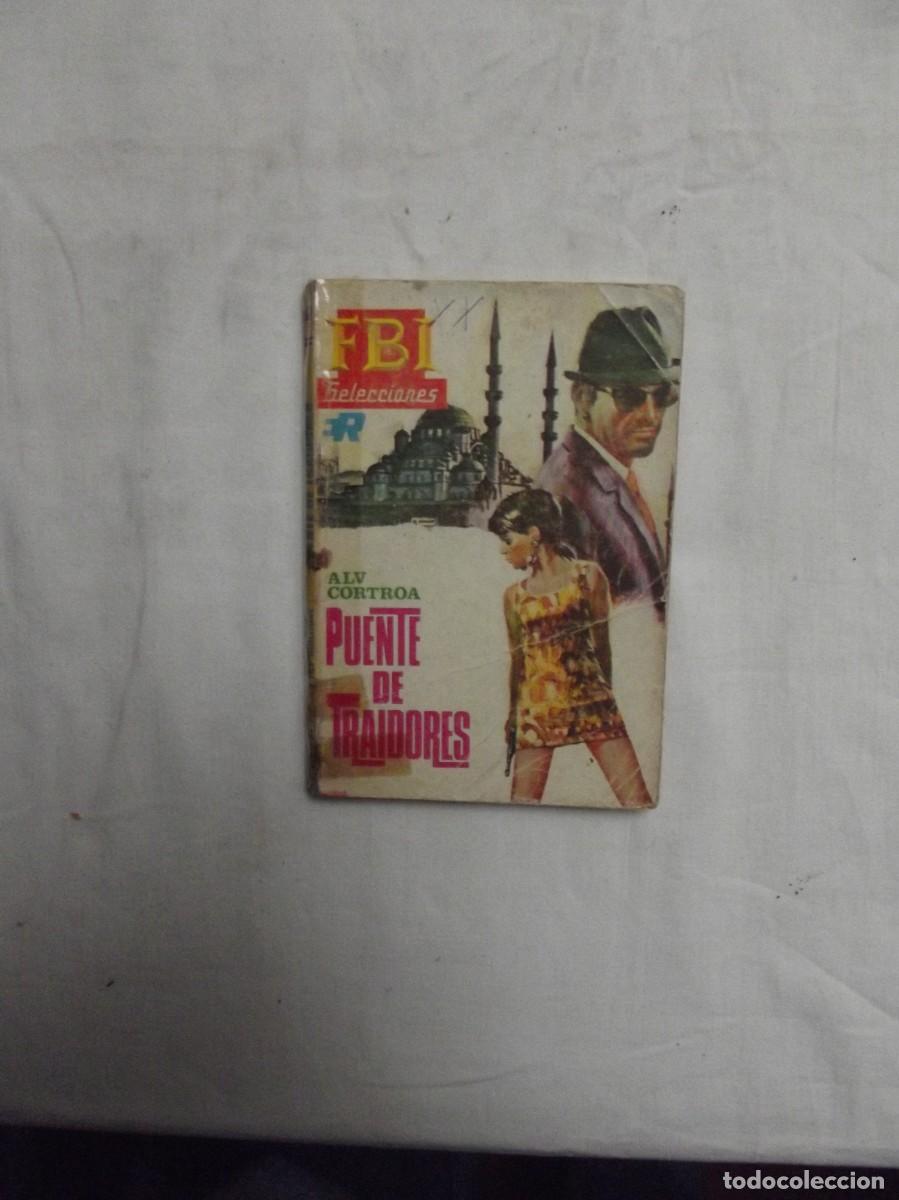 Libros de segunda mano: NOVELA POLICIACA - PUENTE DE TRAIDORES POR ALV CORTROA ( MUY USADA )