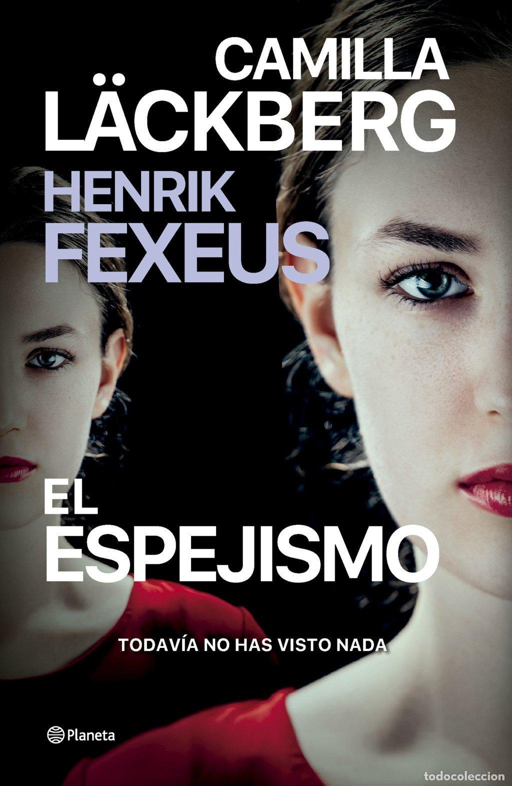 Libros de segunda mano: El Espejismo - Camilla L&auml;ckberg - Editorial Planeta