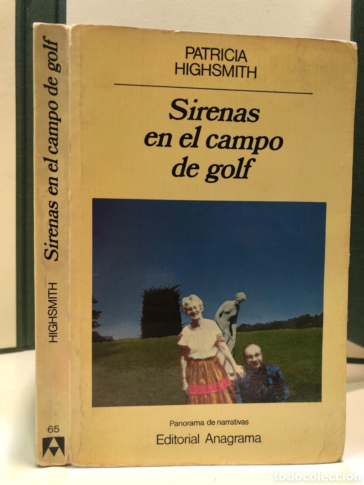 Second hand books: Sirenas en el campo de golf - Patricia Highsmith