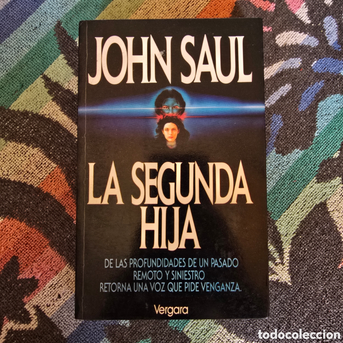 Libros de segunda mano: LA SEGUNDA HIJA (JOHN SAUL) (VERGARA)