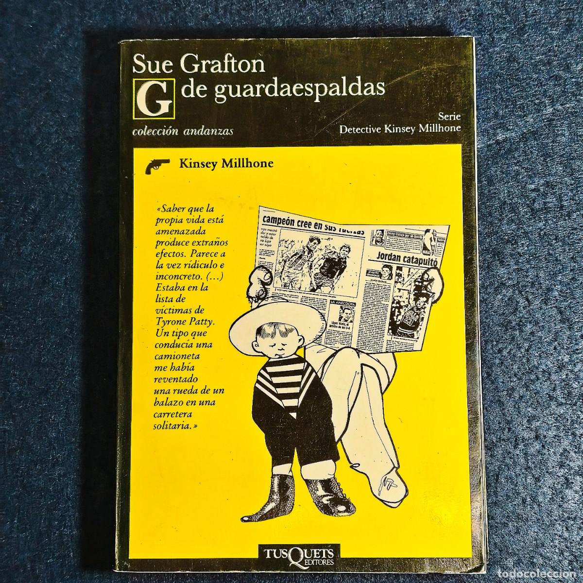 Second hand books: SUE GRAFTON DE DETECTIVE. KINSEY MILLHONE 1&ordf; ED. A&Ntilde;O 1992